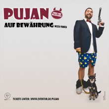 Pujan: Auf Bewährung