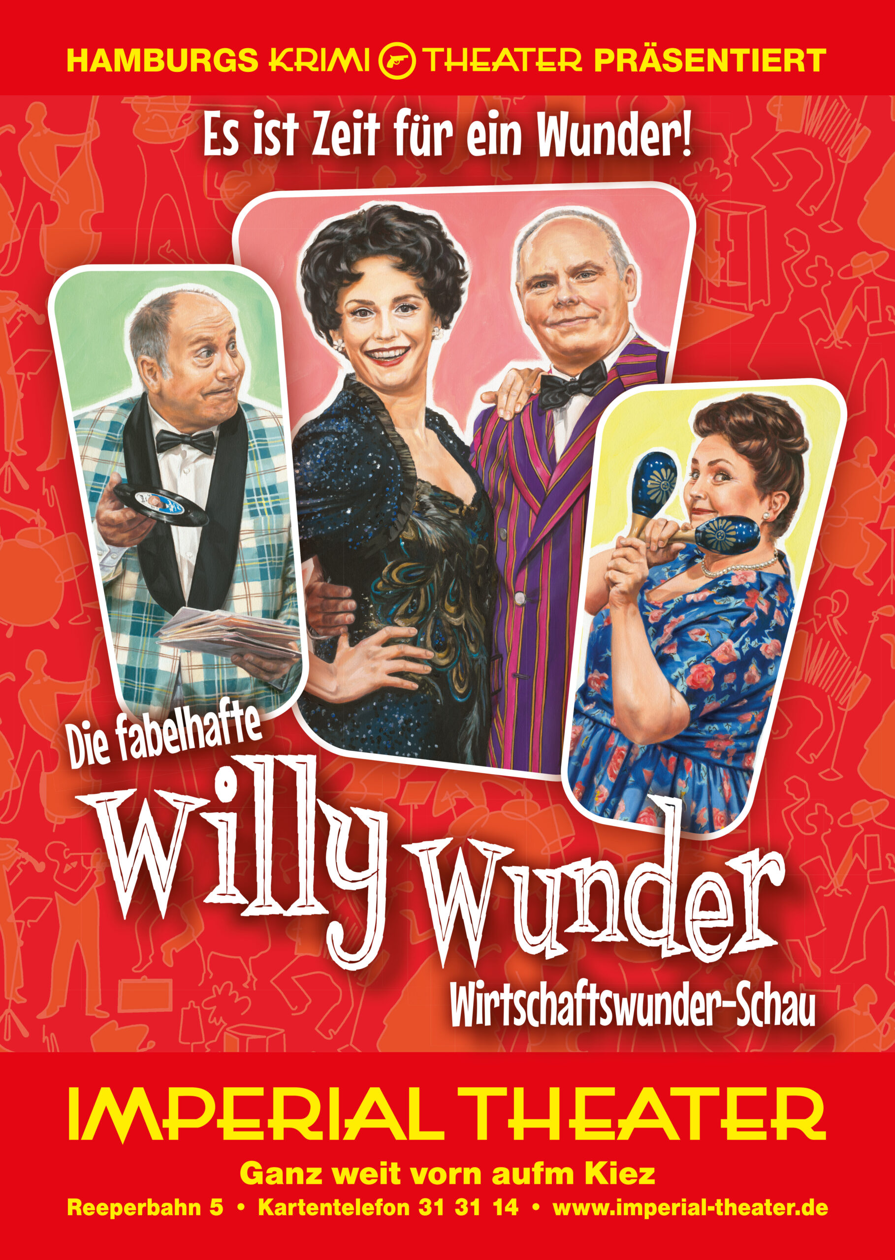 Die fabelhafte Willy Wunder Wirtschaftswunder-Schau
