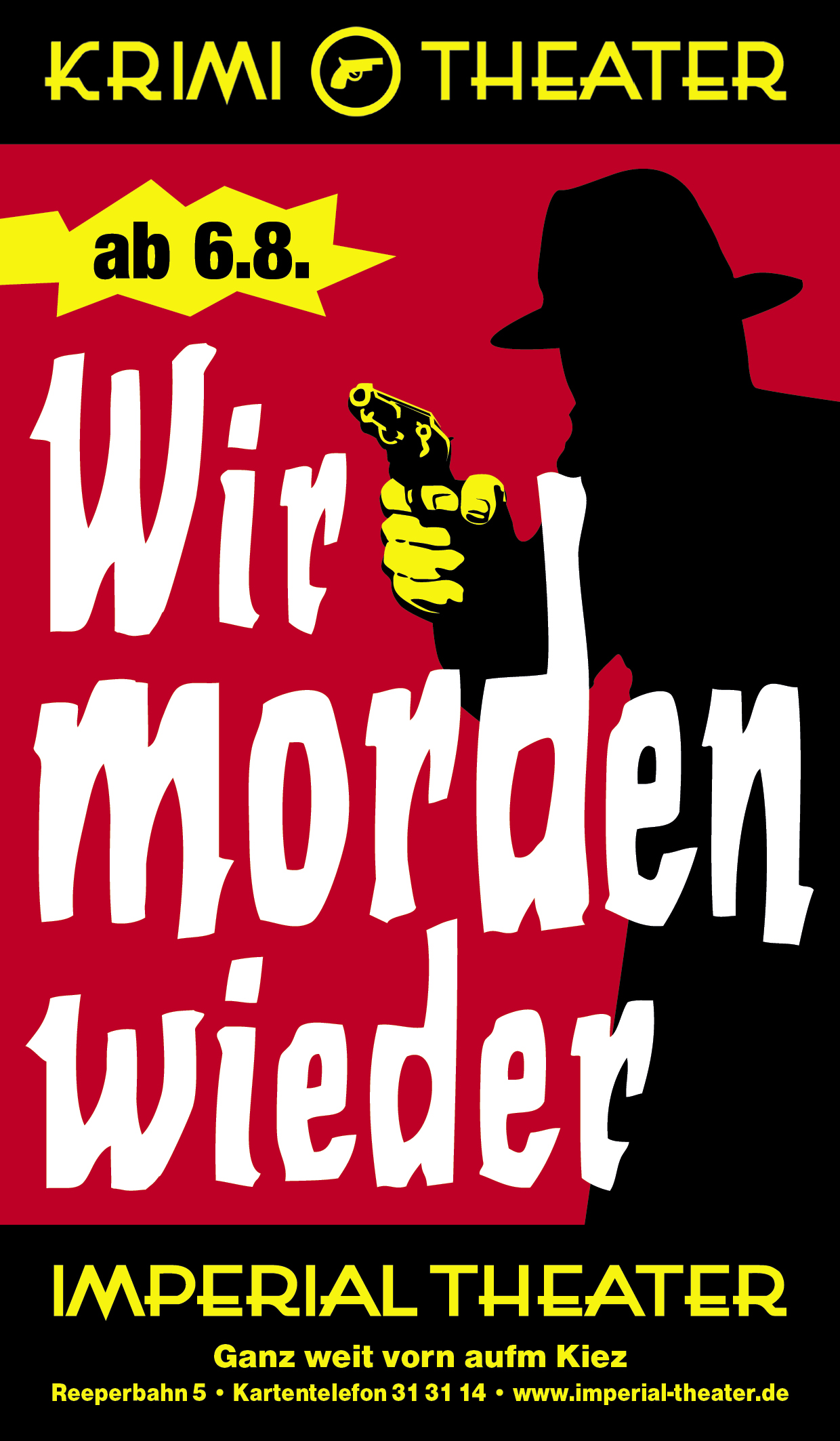 Wir morden wieder
